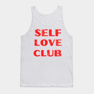 The pursuit of self-respect and self-acceptance Tank Top